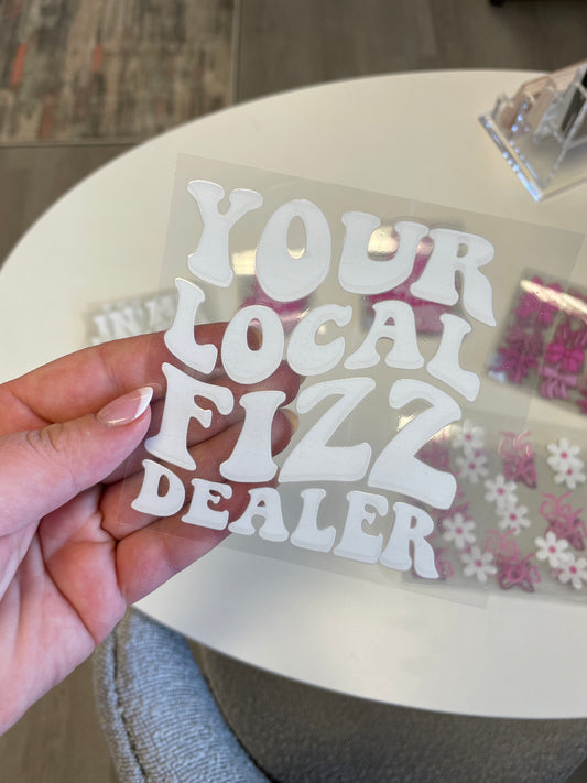 UV DTF Decal-Your Local Fizz Dealer